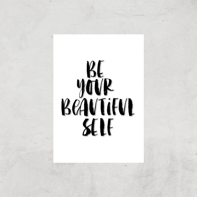 The Motivated Type Be Your Beautiful Self Giclee Art Print - A2 - Print Only on Productcaster.