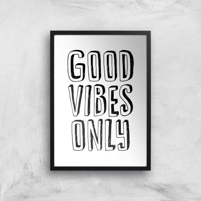 The Motivated Type Good Vibes Only 3D Giclee Art Print - A3 - Black Frame on Productcaster.