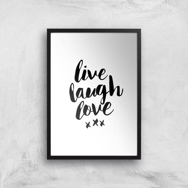 The Motivated Type Live Laugh Love Giclee Art Print - A3 - Black Frame on Productcaster.