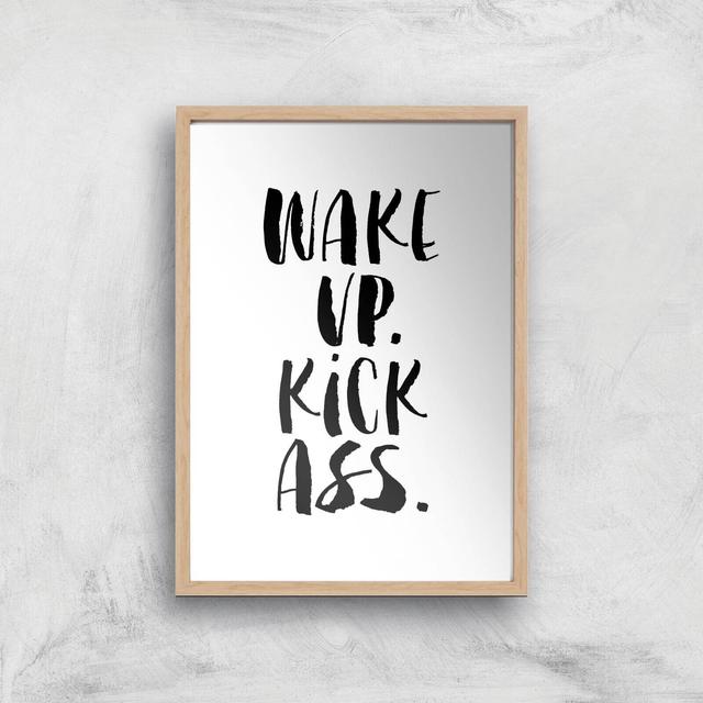 The Motivated Type Wake Up Kick Ass Watercolour Giclee Art Print - A2 - Wooden Frame on Productcaster.