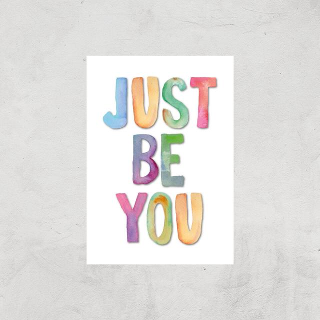 The Motivated Type Just Be You Giclee Art Print - A4 - Print Only on Productcaster.