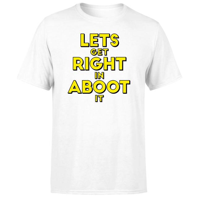 Camiseta Let's Get Right In Aboot It para hombre - Blanco - 5XL - Blanco on Productcaster.