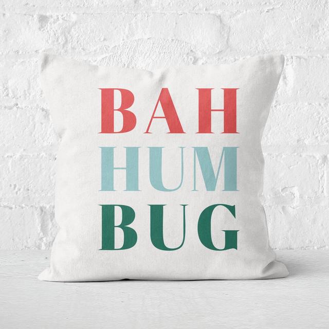 Bah Hum Bug Square Cushion - 40x40cm - Soft Touch on Productcaster.