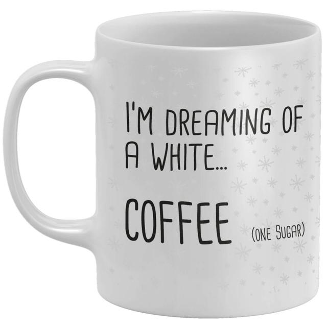 I'm Dreaming Of A White... Coffee Mug on Productcaster.