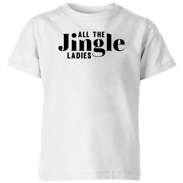 All The Jingle Ladies Kids' T-Shirt - White - 5-6 Jahre - Weiß on Productcaster.