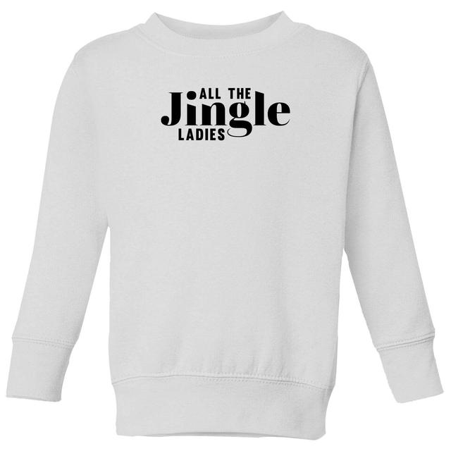 All The Jingle Ladies Kids' Sweatshirt - White - 11-12 Jahre - Weiß on Productcaster.