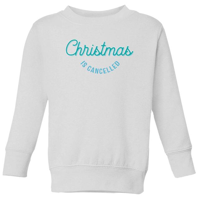 Christmas Is Cancelled Kids' Sweatshirt - White - 5-6 Jahre - Weiß on Productcaster.