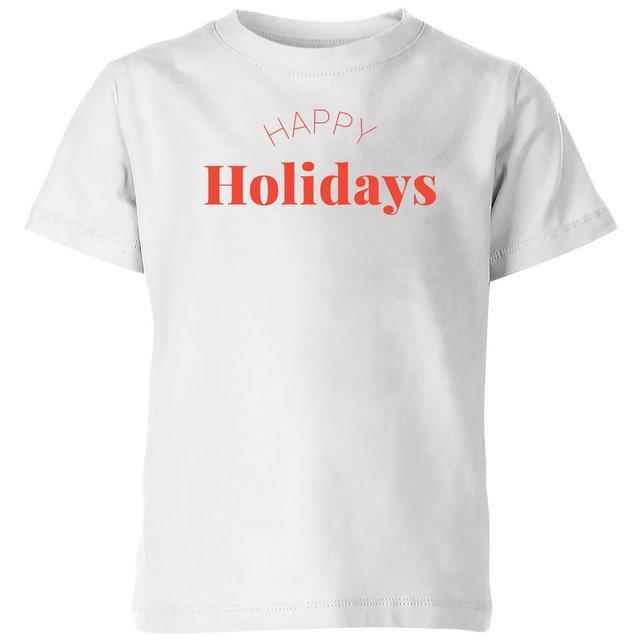 Happy Holidays Kids' T-Shirt - White - 3-4 Jahre - Weiß on Productcaster.