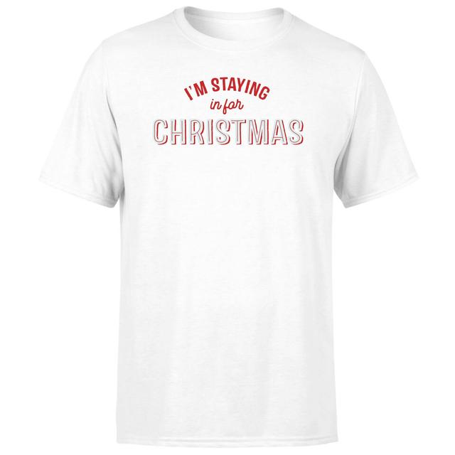 I'm Staying In For Christmas Men's T-Shirt - White - M - Weiß on Productcaster.