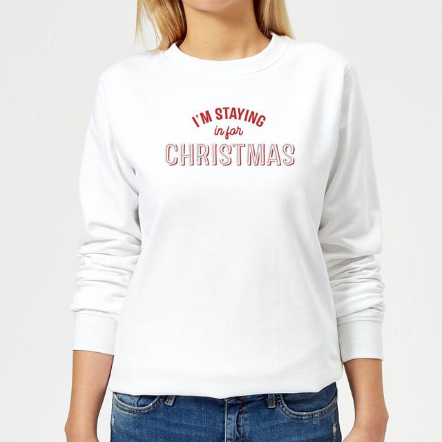 I'm Staying In For Christmas Women's Sweatshirt - White - L - Weiß on Productcaster.