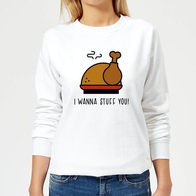 I Wanna Stuff You! Women's Sweatshirt - White - L - Weiß on Productcaster.