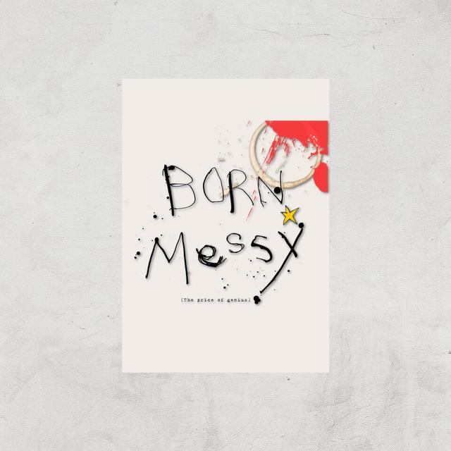 Poet & Painter Born Messy Giclee Art Print - A4 - Print Only on Productcaster.