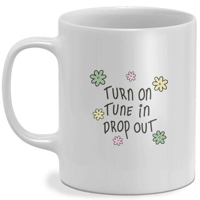 Turn On Tune In Drop Out Mug on Productcaster.