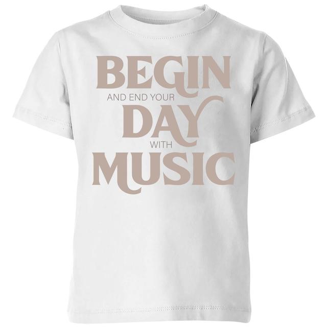 Begin And End Your Day With Music Kids' T-Shirt - White - 3-4 Jahre - Weiß on Productcaster.