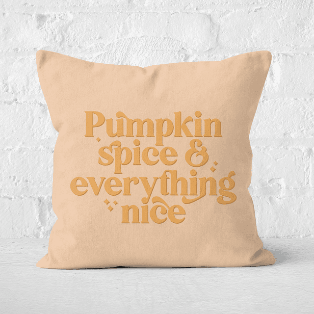 Pumpkin Spice & Everything Nice Square Cushion - 60x60cm - Soft Touch on Productcaster.