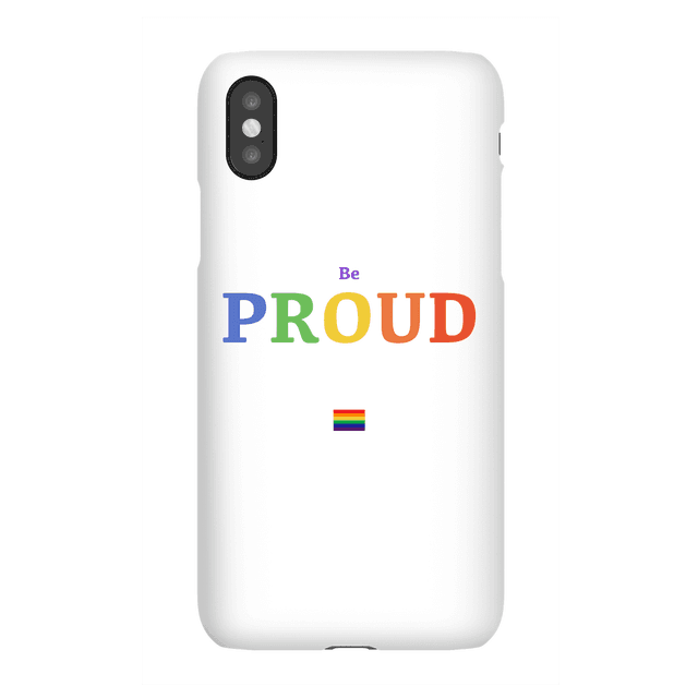 Be Proud Phone Case for iPhone and Android - Samsung S6 - Snap Case - Matte on Productcaster.