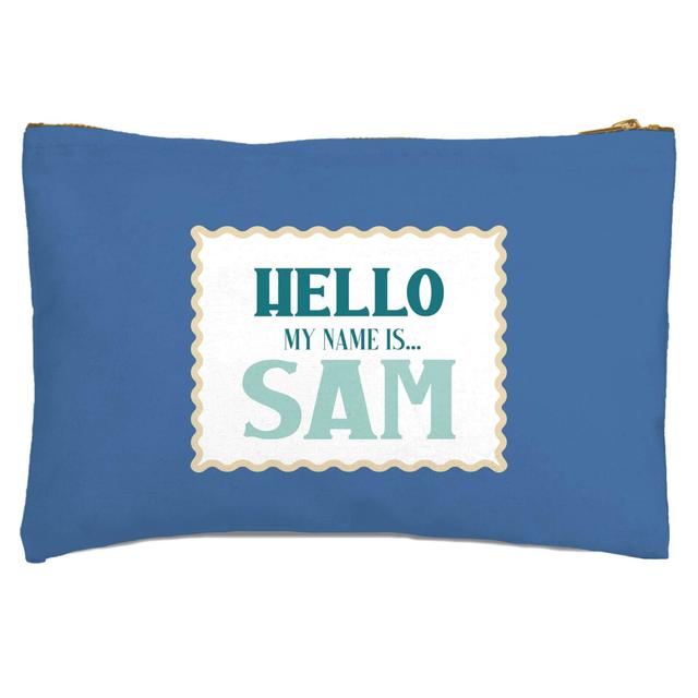 Hello, My Name Is Sam Zipped Pouch on Productcaster.