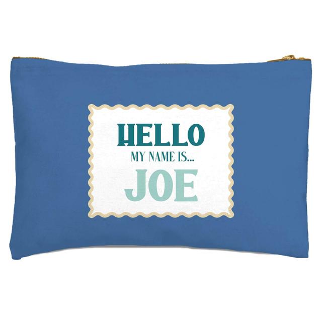 Hello, My Name Is Joe Zipped Pouch on Productcaster.