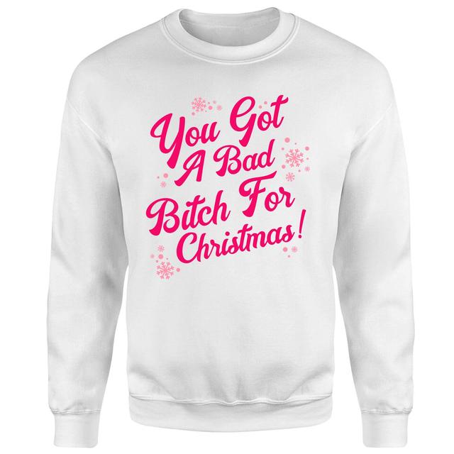 Snowy You Got A Bad Bitch For Christmas Unisex Christmas Jumper - White - XXL - Weiß on Productcaster.