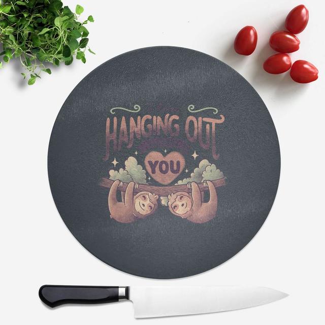 Hanging With You Round Chopping Board on Productcaster.