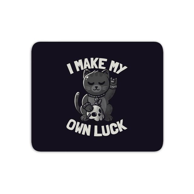 I Make My Own Luck Mouse Mat on Productcaster.