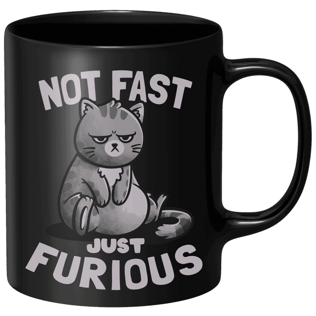 Not Fast Just Furious Mug - Black on Productcaster.