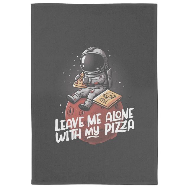 Leave Me Alone With My Pizza Tea Towel on Productcaster.