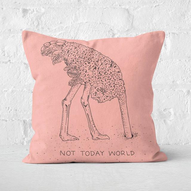 Not Today World Square Cushion - 50x50cm - Soft Touch on Productcaster.