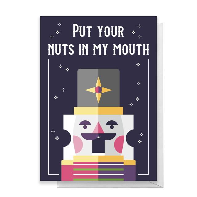 Put Your Nuts In My Mouth Greetings Card - Large Card on Productcaster.