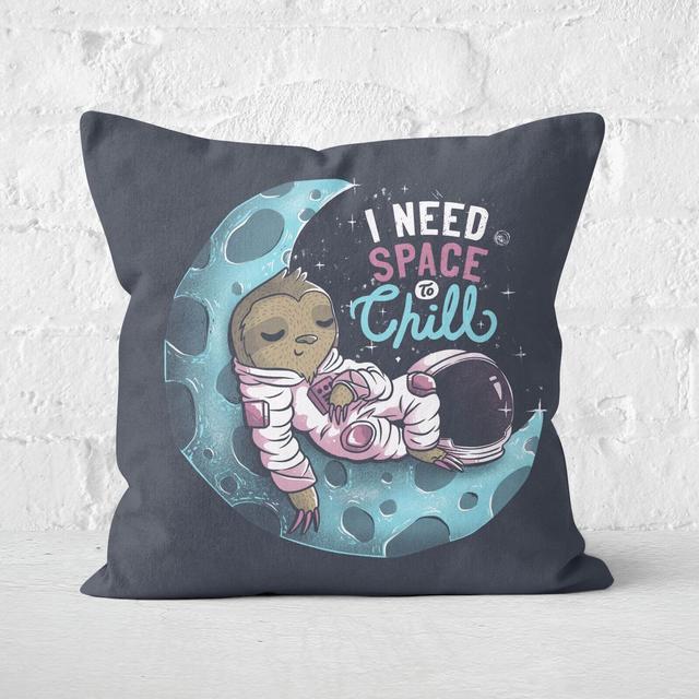 I Need Space To Chill Square Cushion - 40x40cm - Soft Touch on Productcaster.