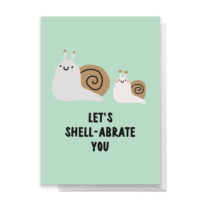 Let's Shell-abrate You Greetings Card - Large Card on Productcaster.