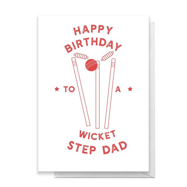 Happy Birthday To A Wicket Step Dad Greetings Card - Giant Card on Productcaster.