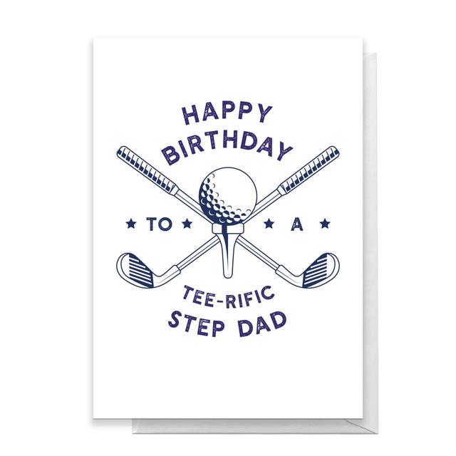 Happy Birthday To A Tee-Rific Step Dad Greetings Card - Giant Card on Productcaster.