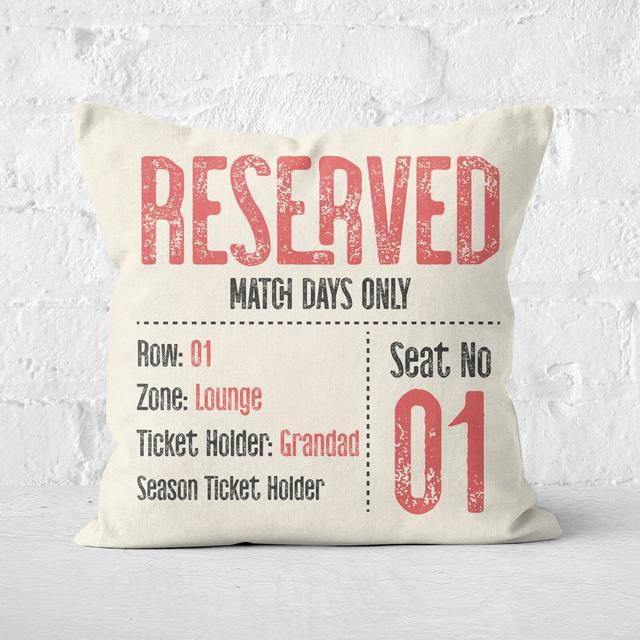 Grandad Reserved Football Seat Square Cushion - 40x40cm - Soft Touch on Productcaster.