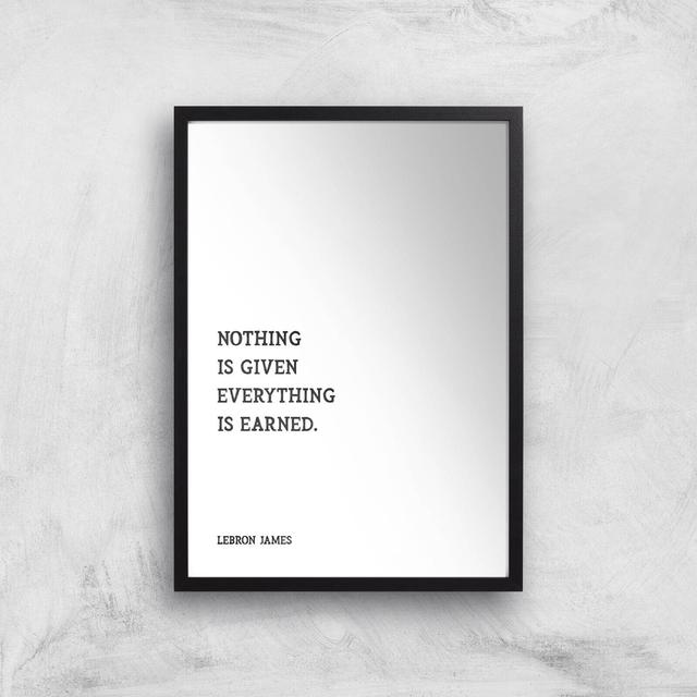 Lebron James Quote Giclee Art Print - A4 - Black Frame on Productcaster.