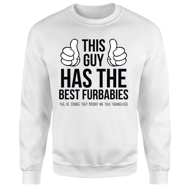 This Guy Has The Best Furbabies Sweatshirt - White - L on Productcaster.