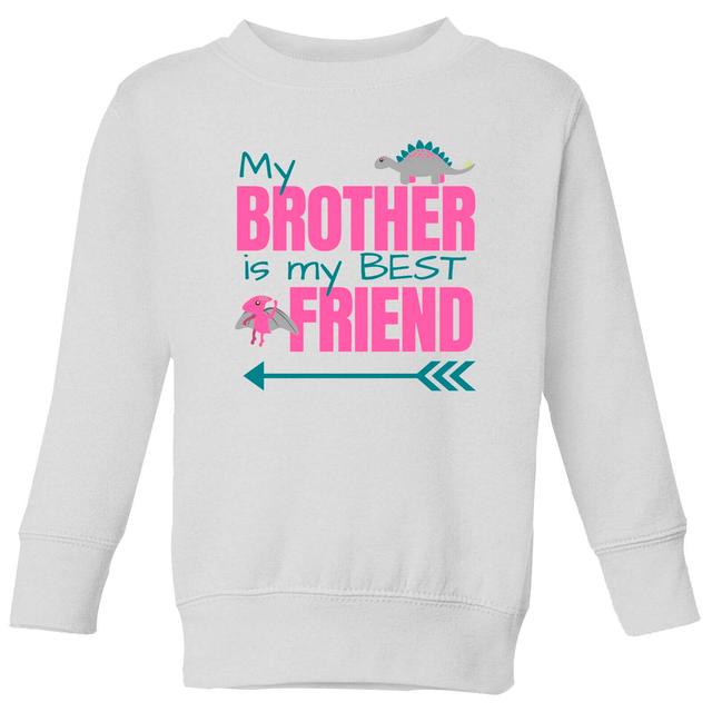 Brother Best Friend Big And Beautiful Kids' Sweatshirt - White - 9-10 Jahre - Weiß on Productcaster.