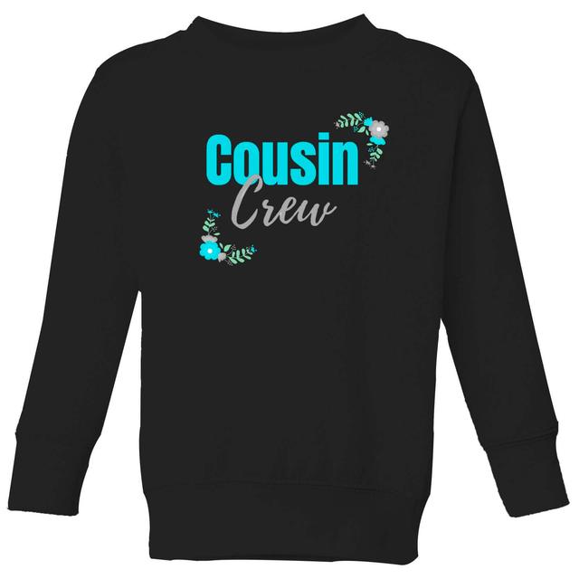 Cousin Crew Big And Beautiful Kids' Sweatshirt - Black - 5-6 Jahre - Schwarz on Productcaster.