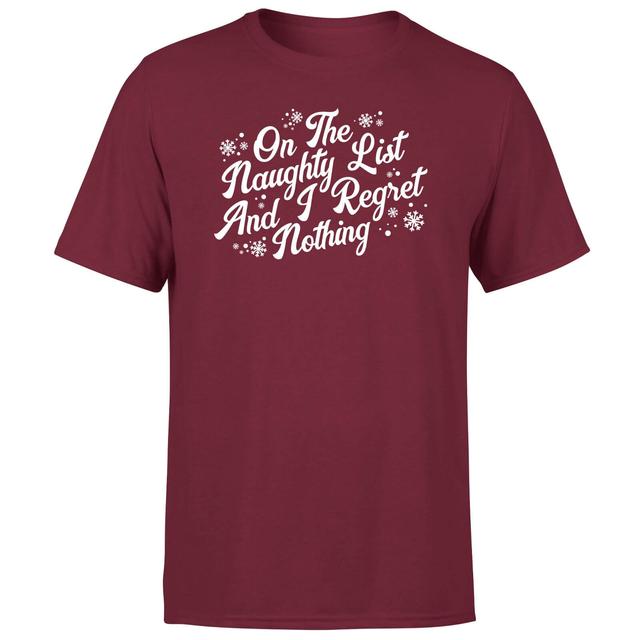 On The Naughty List And I Regret Nothing Men's T-Shirt - Burgundy - XXL - Burgundy on Productcaster.