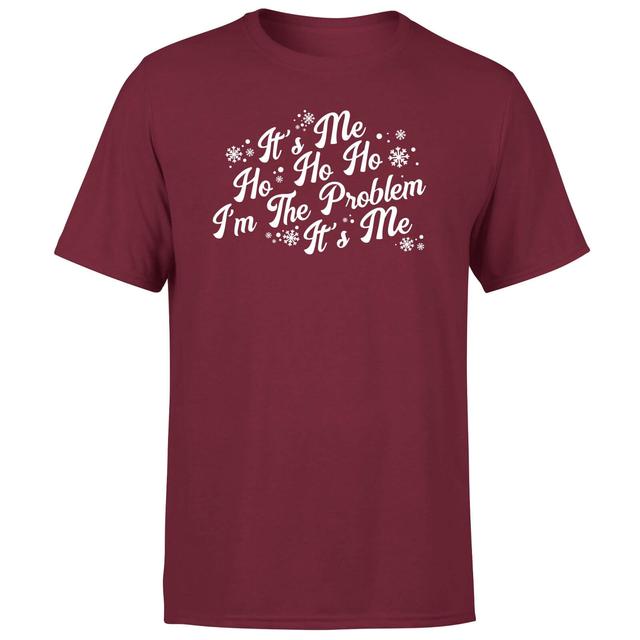 It's Me Ho Ho Ho I'm The Problem It's Me Men's T-Shirt - Burgundy - M - Burgundy on Productcaster.