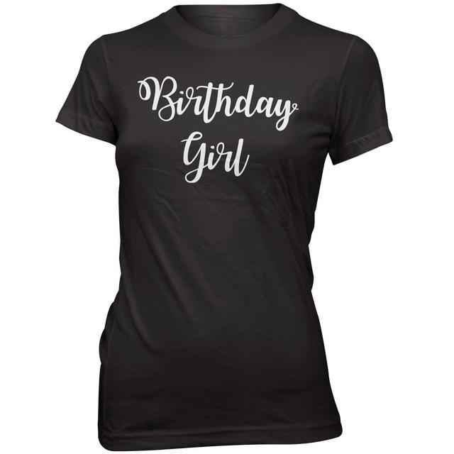 Birthday Girl Women's Slogan T-Shirt - XXL - Black on Productcaster.