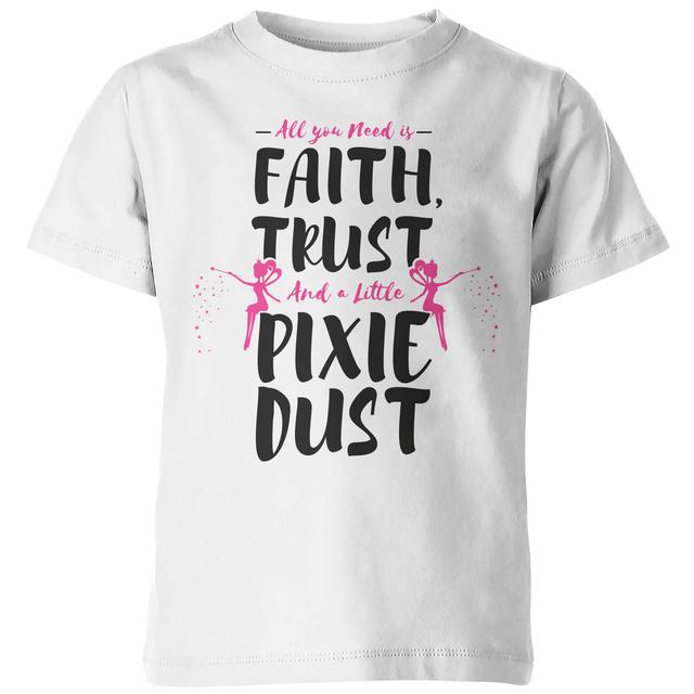 My Little Rascal Faith Trust And A Little Pixie Dust Kids' White T-Shirt - 3-4yrs - Weiß on Productcaster.