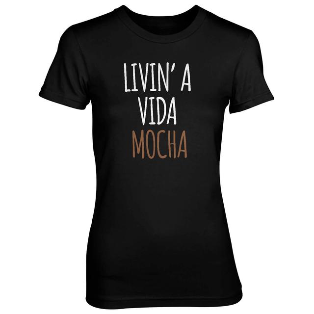 Livin' A Vida Mocha Women's Black T-Shirt - XXL - Black on Productcaster.