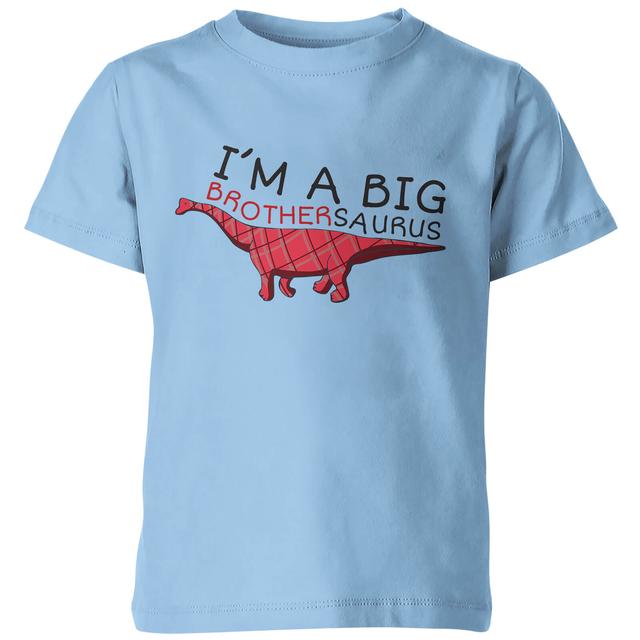 My Little Rascal Im A Big Brothersaurus Kids' T-Shirt - Light Blue - 3-4 Years - Light Blue on Productcaster.