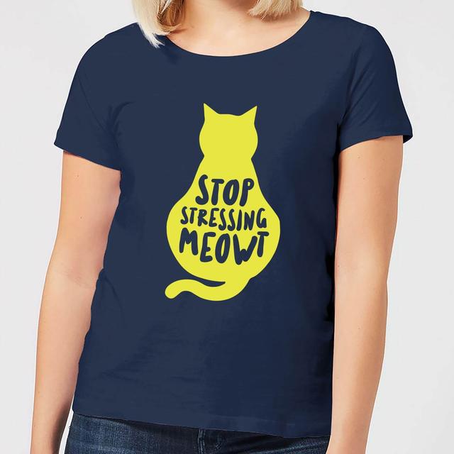 Stop Stressing Meowt Women's T-Shirt - Navy - L on Productcaster.