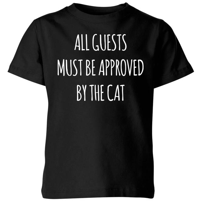 All Guests Must Be Approved By The Cat Kids' T-Shirt - Black - 9-10 Years - Black on Productcaster.