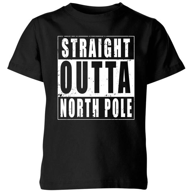 Straight Outta North Pole Kids' T-Shirt - Black - 9-10 Years - Black on Productcaster.