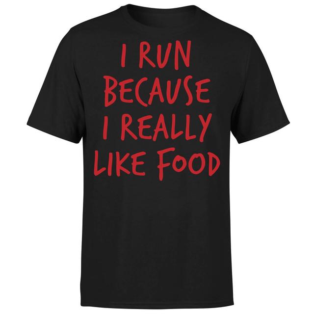 I Run Because I Really Like Food T-Shirt - Black - XL - Schwarz on Productcaster.