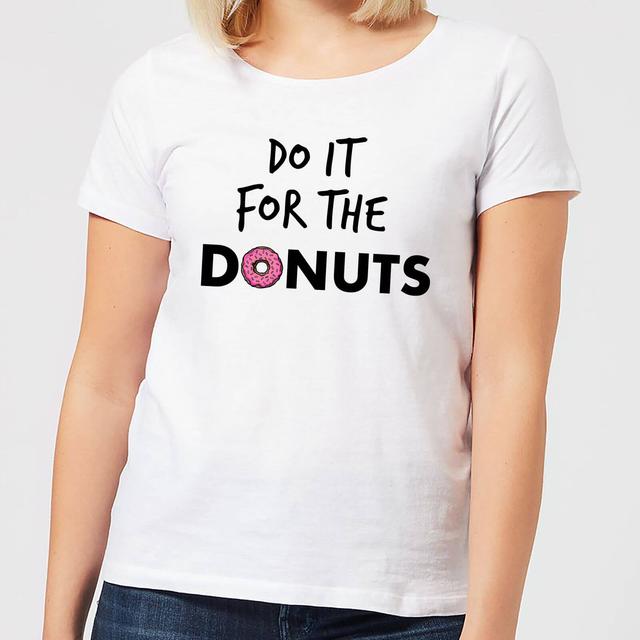 Do it for Donuts Women's T-Shirt - White - XL - White on Productcaster.