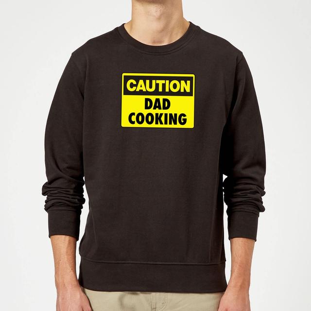 Caution Dad Cooking - Black Sweatshirt - L - Schwarz on Productcaster.